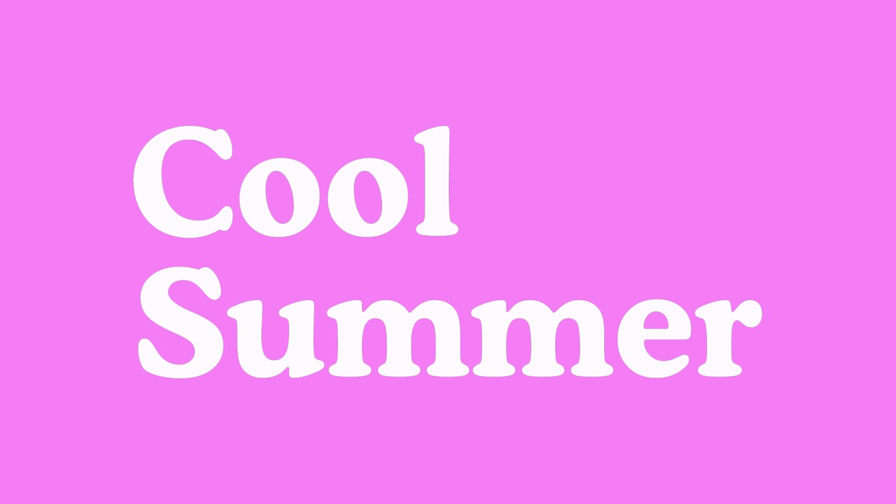 Cool Summer